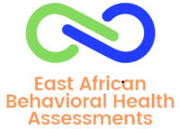 East African Behavioral Health Assessments